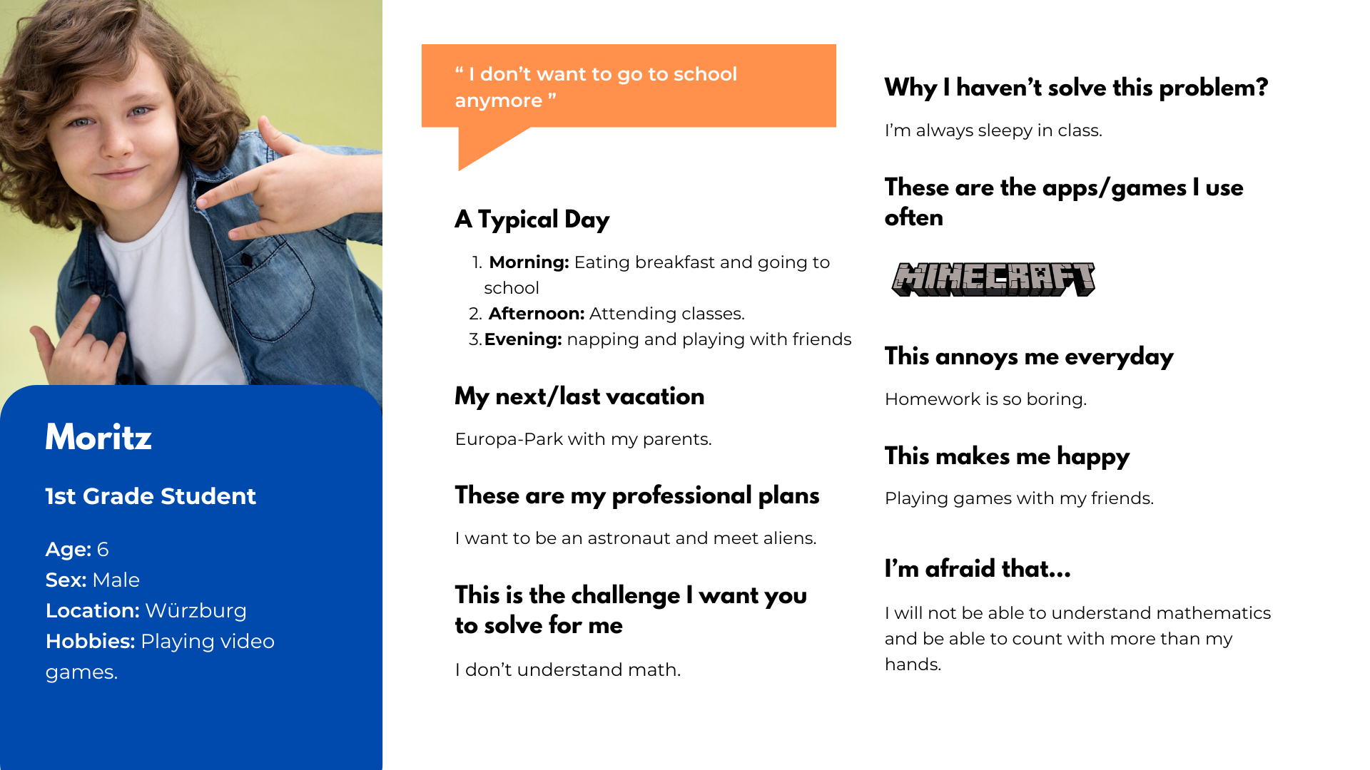 Persona profile: Moritz, Student, Age 6